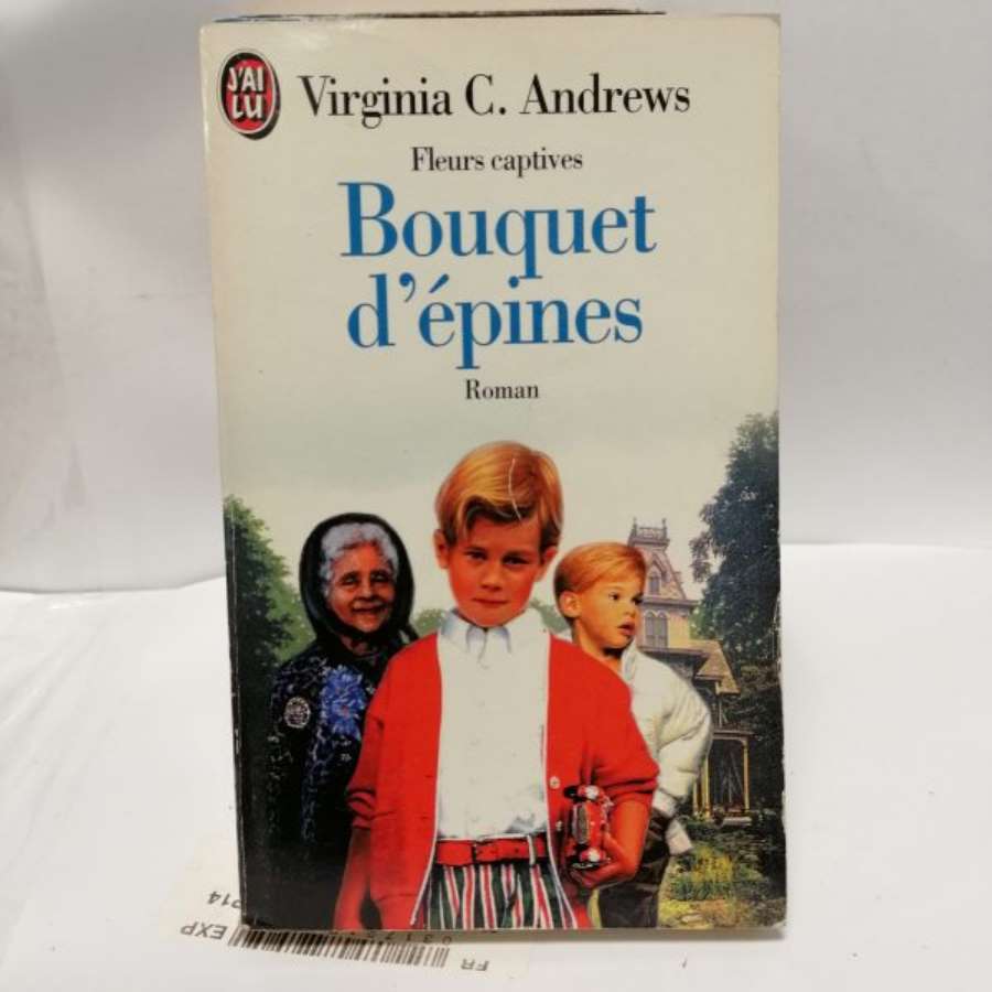 Fleurs captives, 3 : Bouquet d'épines
