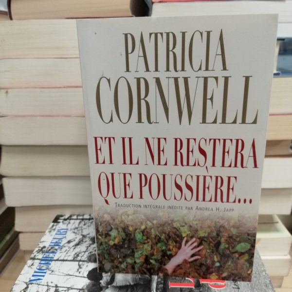 Et il ne restera que poussière