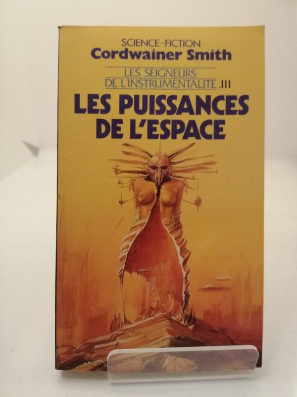 Les Seigneurs De L'instrumentalité 3 : Les puissances de l'espace