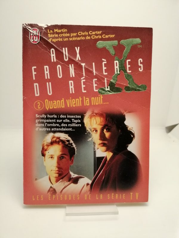 Aux frontières du réel, 2 : Quand vient la nuit
