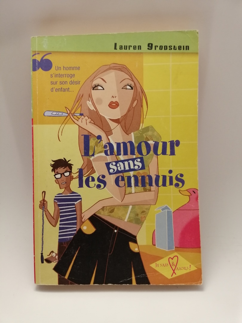 L'Amour sans les ennuis