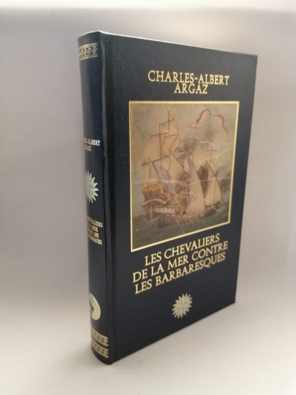Les chevaliers de la mer contre les barbaresques