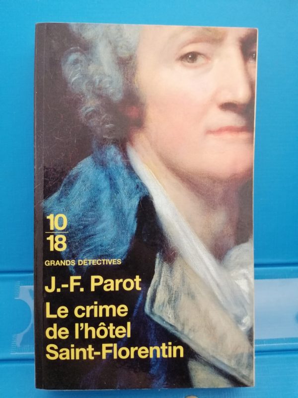 Nicolas Le Floch, 5 Le crime de l'hôtel de Saint-Florentin