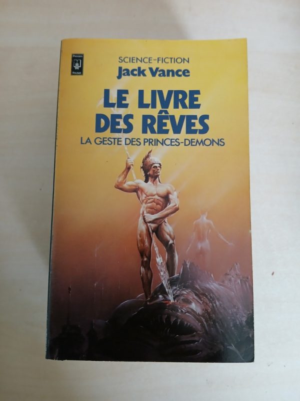 La Geste des princes-démons - Le Livre des rêves