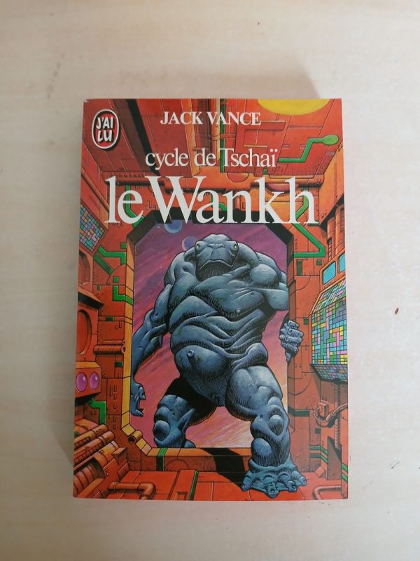 Cycle de Tschai,2 : Le Wankh
