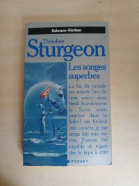 Les songes superbes