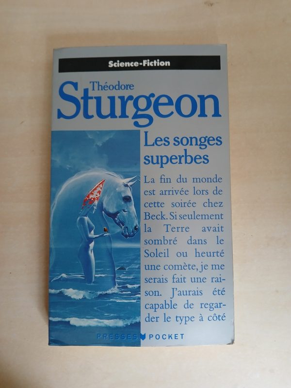Les songes superbes