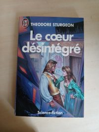 Le cœur désintégré