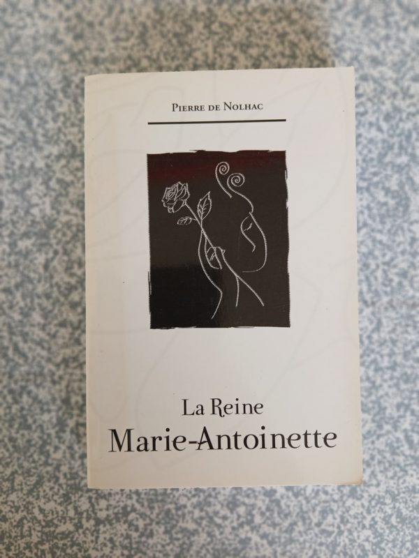 La Reine Marie-Antoinette