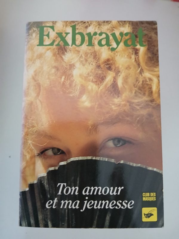 Ton amour et ma jeunesse