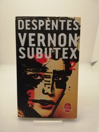 Vernon Subutex (Tome 2)