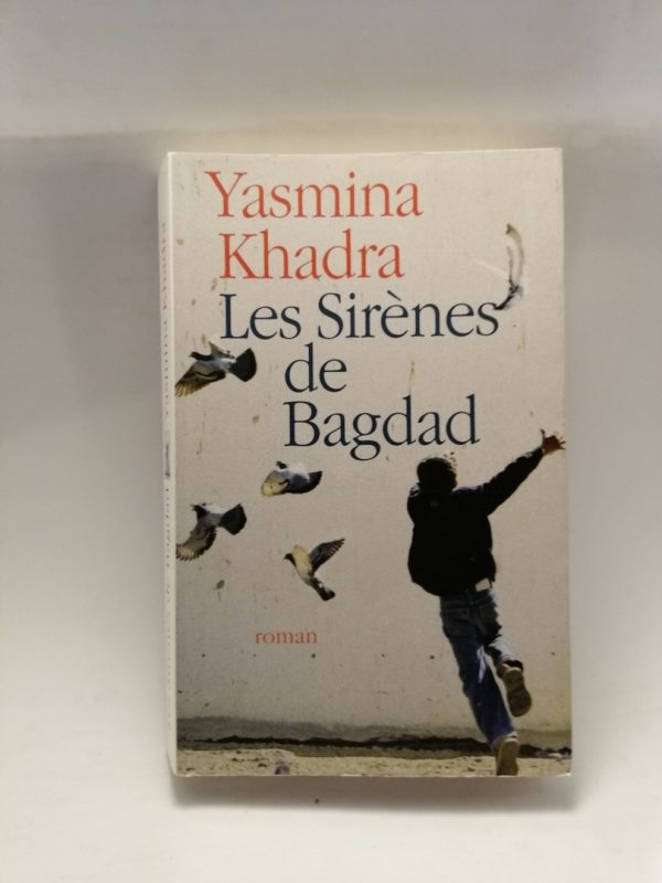 Les sirènes de Bagdad