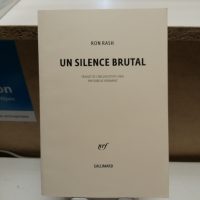 Un silence brutal