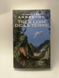 Très loin de la Terre