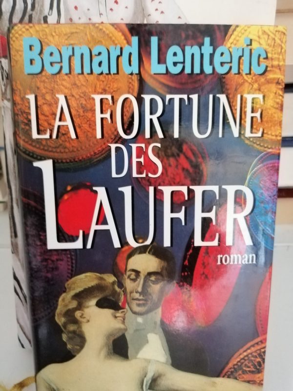 La Fortune Des Laufer