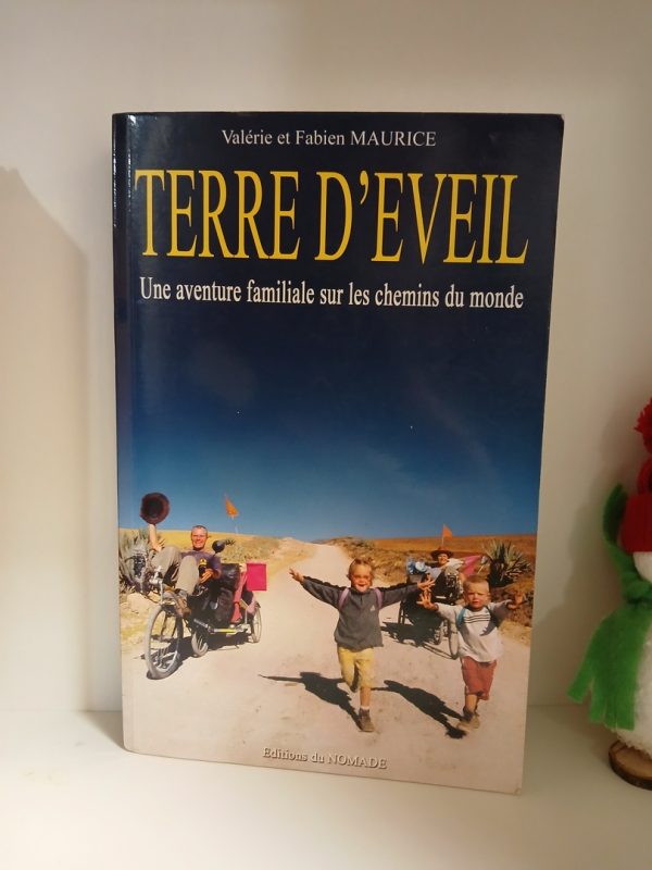 Terre d'éveil - Une aventure familiale sur les chemins du monde