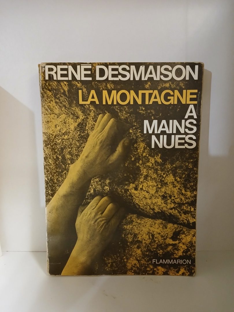 La Montagne à mains nues