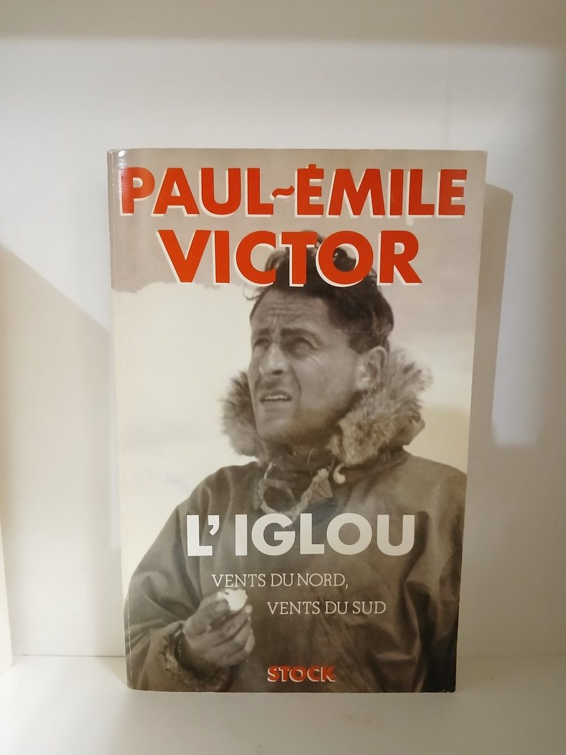 L'iglou - Vents du nord vents du sud