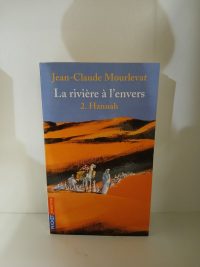 La Rivière À L'envers 2 - Hannah