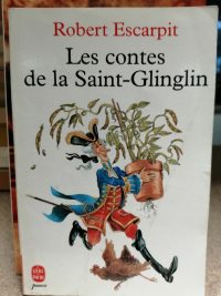 Les contes de la Saint-Glinglin