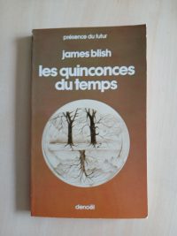 Les Quinconces du temps
