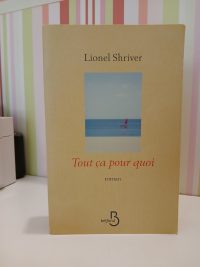 Tout ça pour quoi