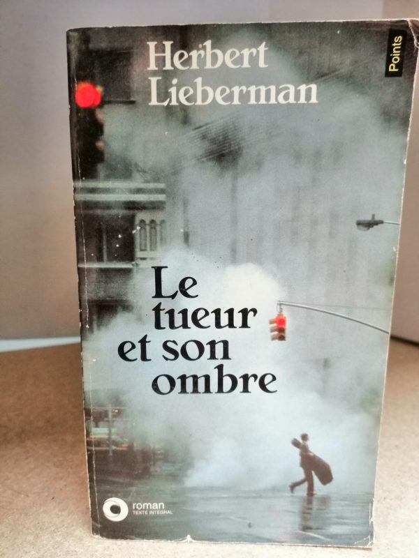 Le Tueur Et Son Ombre