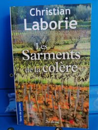 Les Sarments De La Colère