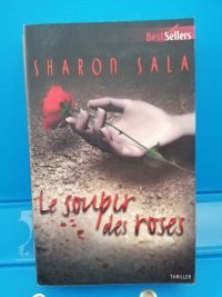 Le soupir des roses