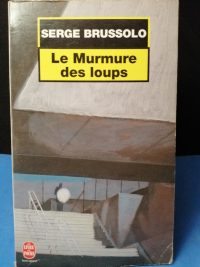 Le murmure des loups