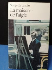 La Maison de l'aigle