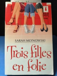 Trois filles en folie