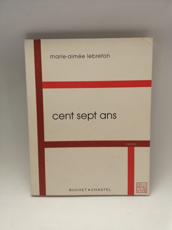 Cent Sept Ans