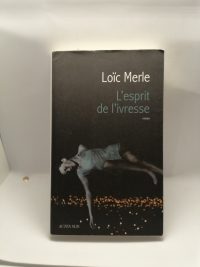 L'esprit de l'ivresse