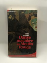 Danse macabre au Moulin Rouge