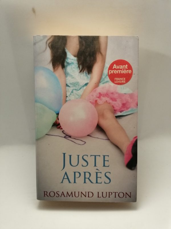 Juste après