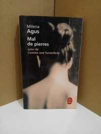 Mal de Pierres - Suivi de Comme une funambule