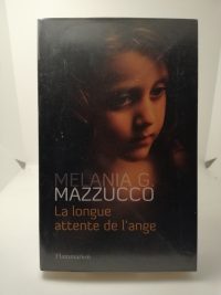 La Longue Attente de l'ange