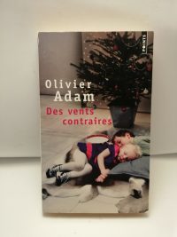 Des vents contraires