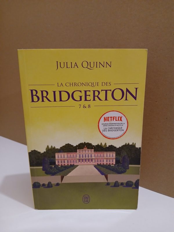 La chronique des Bridgerton - 7 & 8