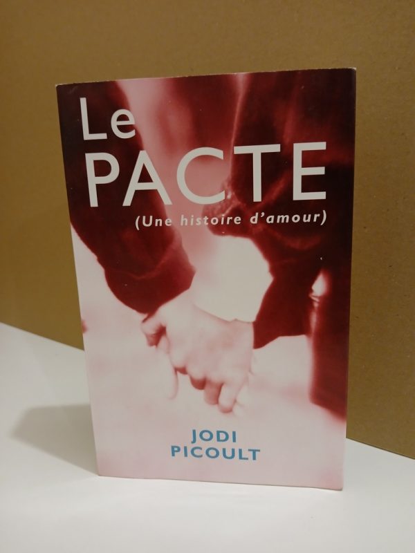 Le PACTE ( Une Histoire D'Amour)