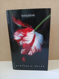 Twilight, 2 : Tentation