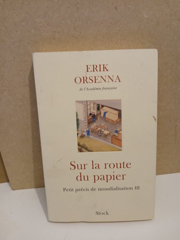 Sur La Route Du Papier