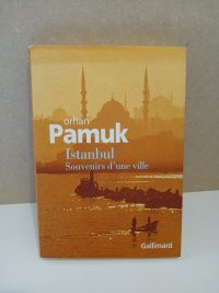 Istanbul - Souvenirs d'une ville