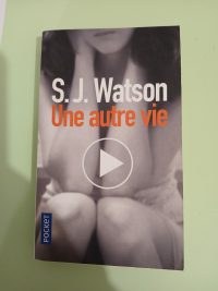 Une autre vie