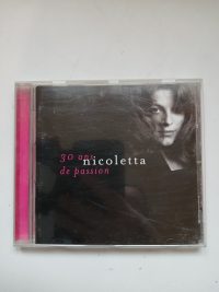 30 Ans de Passion Nicoletta