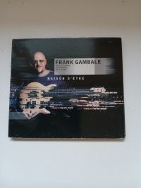Raison d'être Gambale Frank