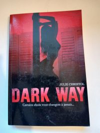 Dark Way