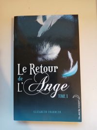 Le retour de l'ange - 1 - Le Baiser