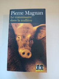 Le Commissaire dans la truffière